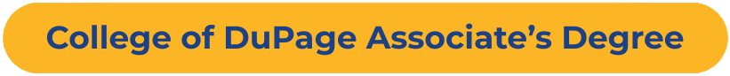 College of DuPage Associate’s Degree button